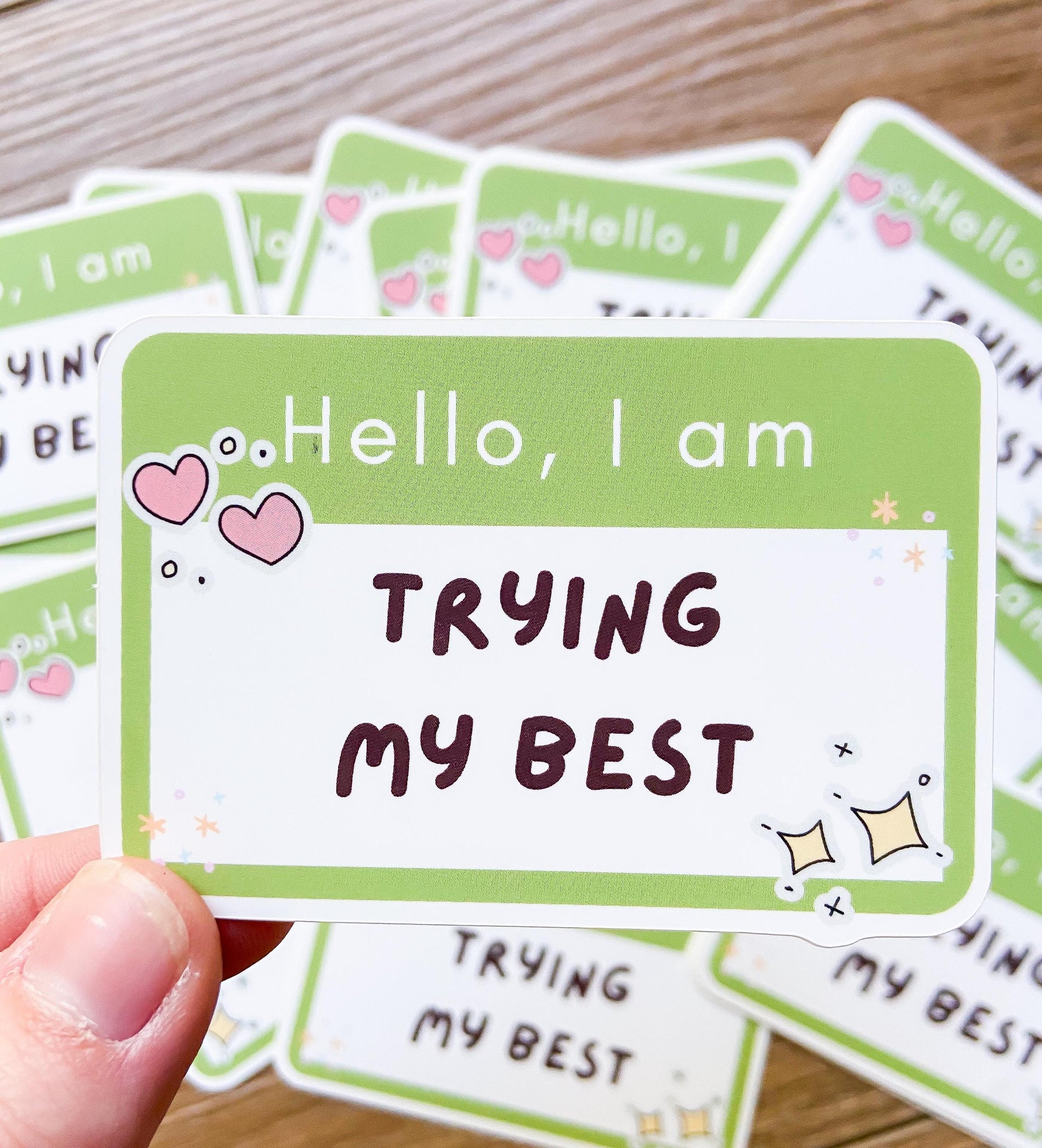 I’m Trying My Best Sticker