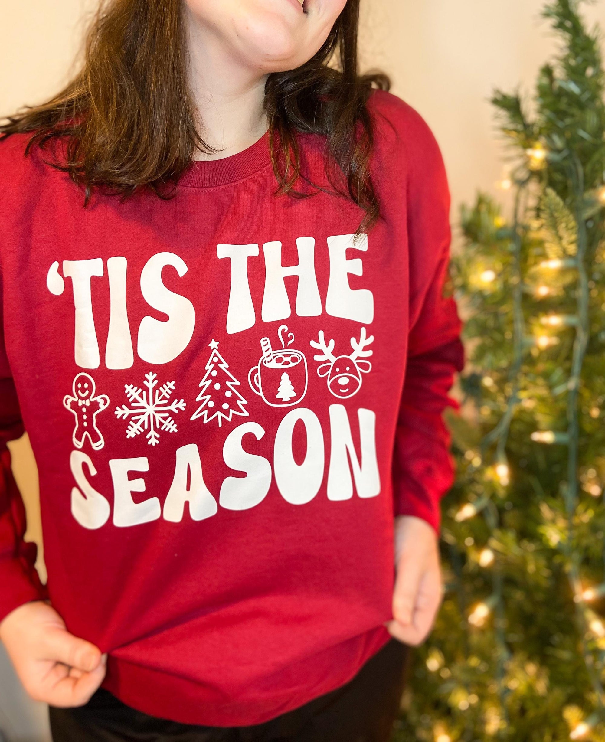 Tis the Season Holiday Sweatshirt