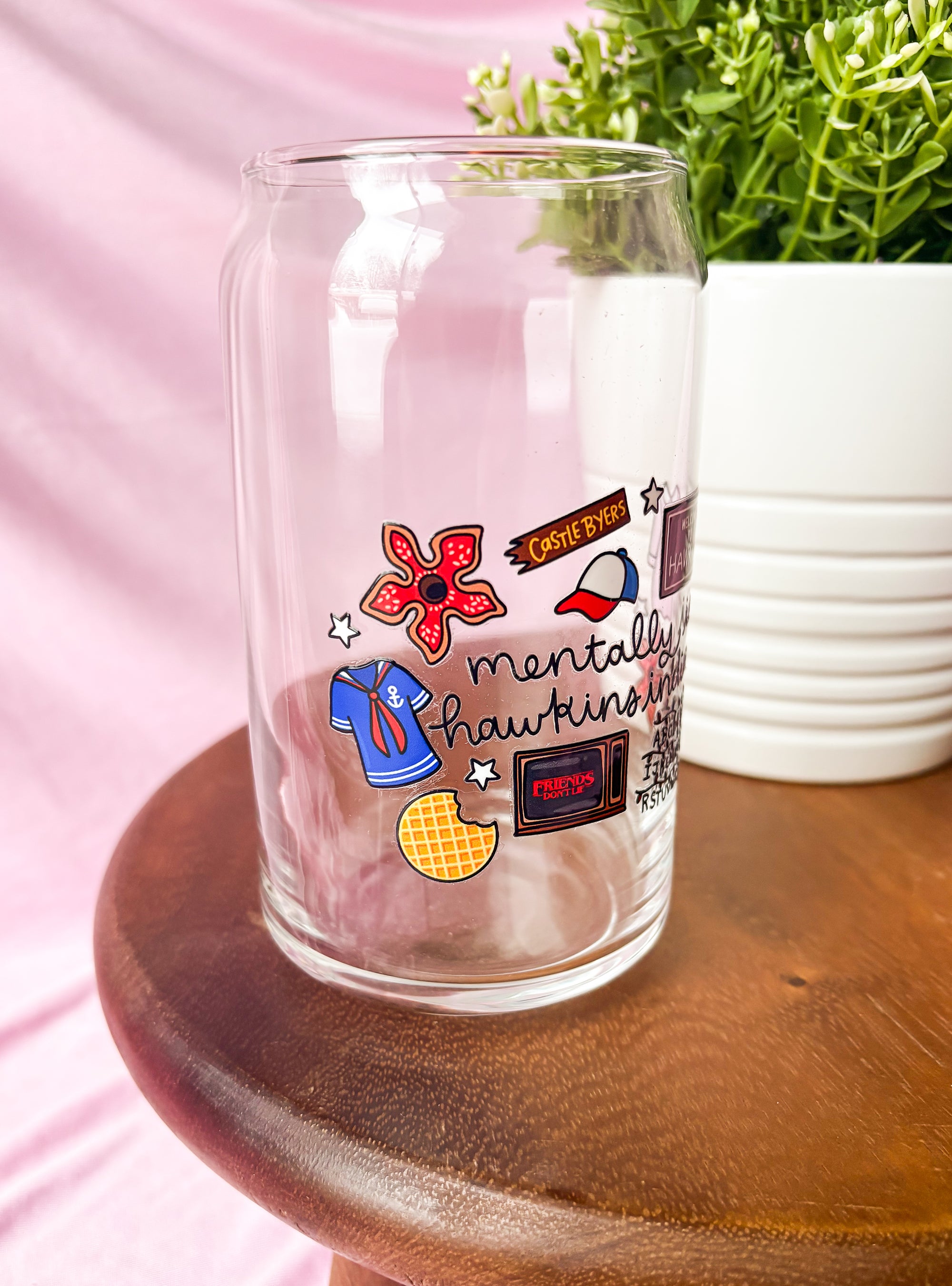 Mentally in Hawkins 16oz Cup